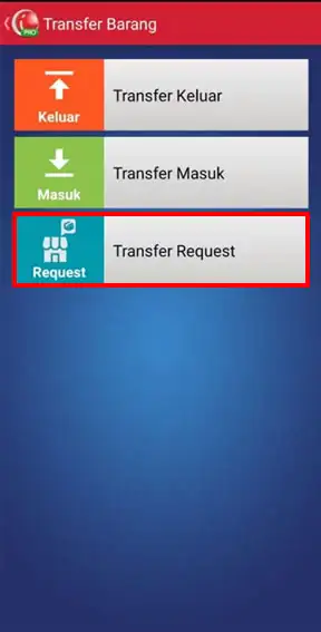 Menu Transfer Request di Aplikasi Kasir Android iREAP POS PRO
