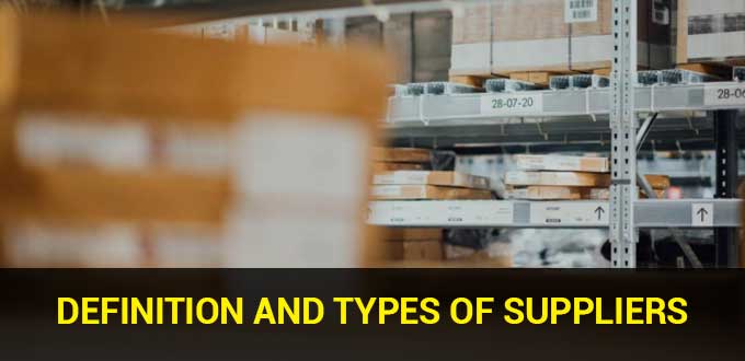 what-are-suppliers-definition-and-types-of-suppliers-ireappos-news