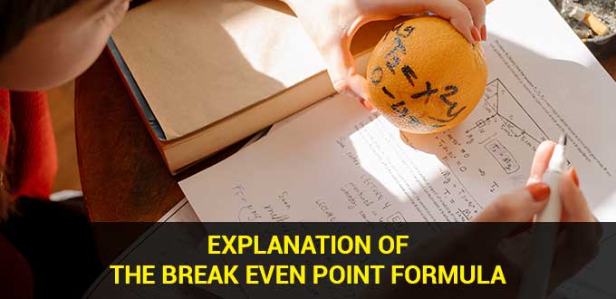 explanation of the break even point formula