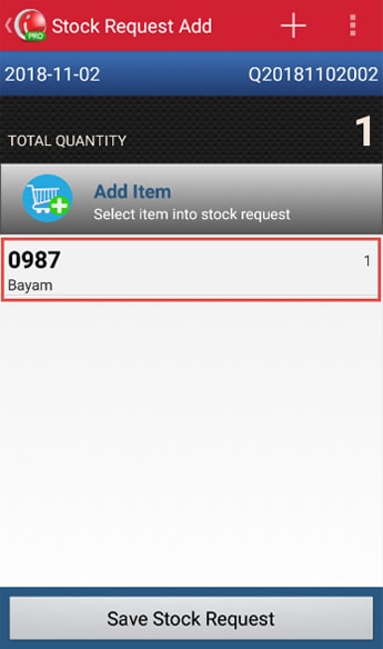 Make Stock Request Transaction step 6 - Tap Line Item to Change The Quantity
