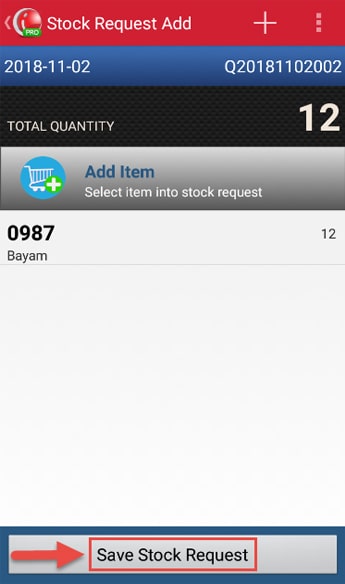 Make Stock Request Transaction step 9 - Tap Save Stock Request