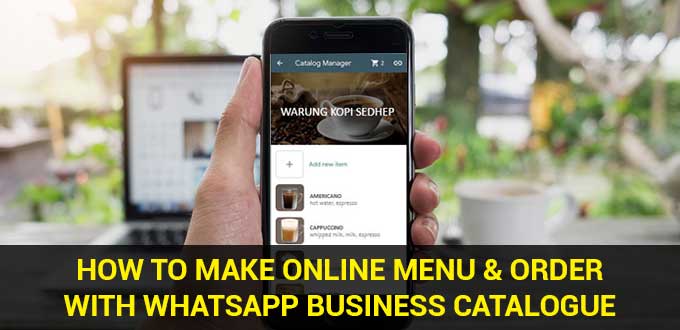 how to make online menu with whatsapp business catalogue