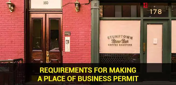 Requirements for making a place of business permit
