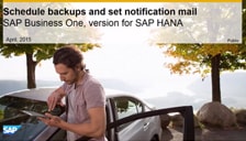 SAP Business One Hana Schedule Backups & Set Notification Mail